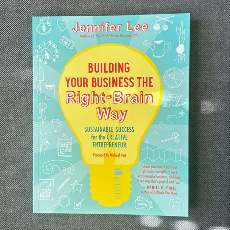 Building Your Business the Right-Brain Way