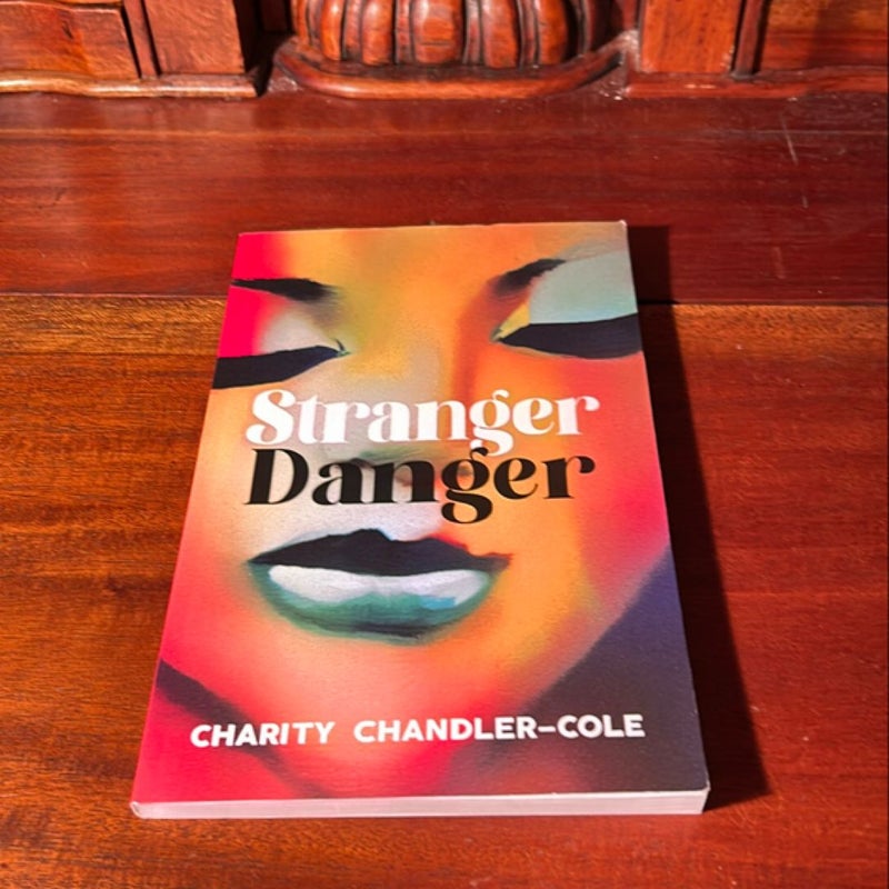 Stranger Danger (1st Printing)