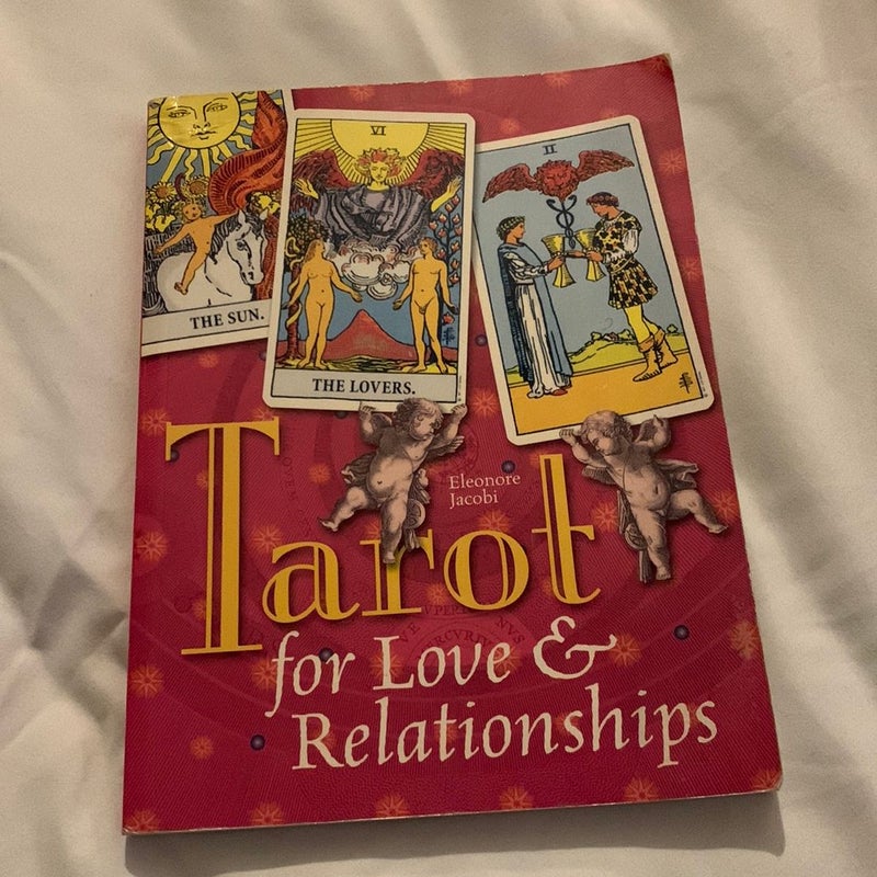 Tarot for Love and Relationships