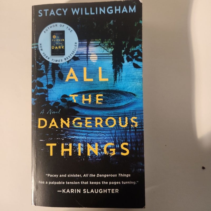 All the Dangerous Things