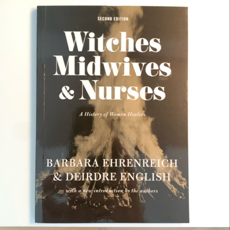 Witches, Midwives, and Nurses (Second Edition)