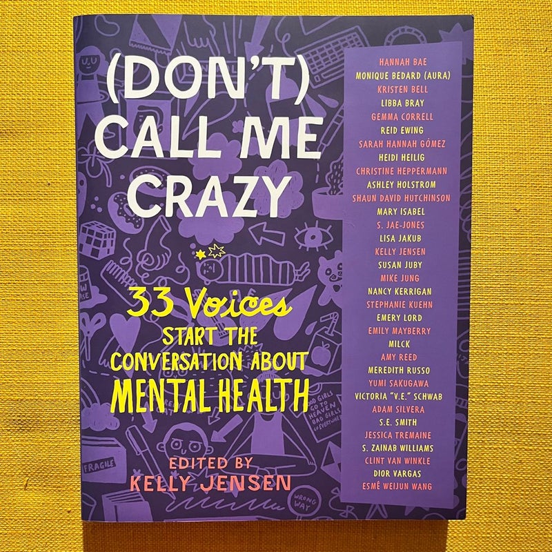 (Don't) Call Me Crazy