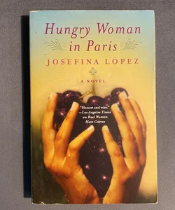 Hungry Woman in Paris