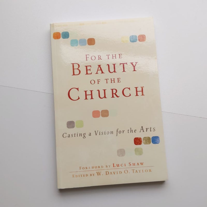 For the Beauty of the Church