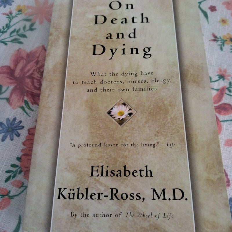 On Death and Dying