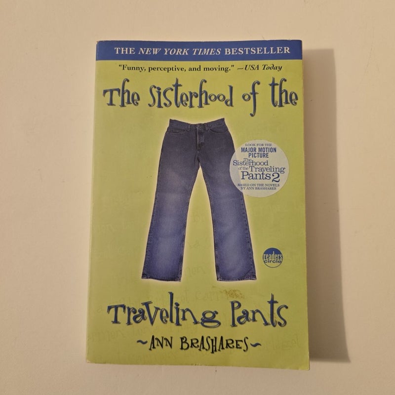 Sisterhood Series Book 1-3: The Sisterhood of the Traveling Pants, The Second Summer of the Sisterhood, Girls in Pants The Third Summer of the Sisterhood