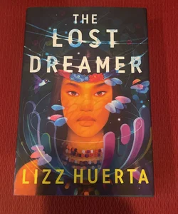 The Lost Dreamer SIGNED