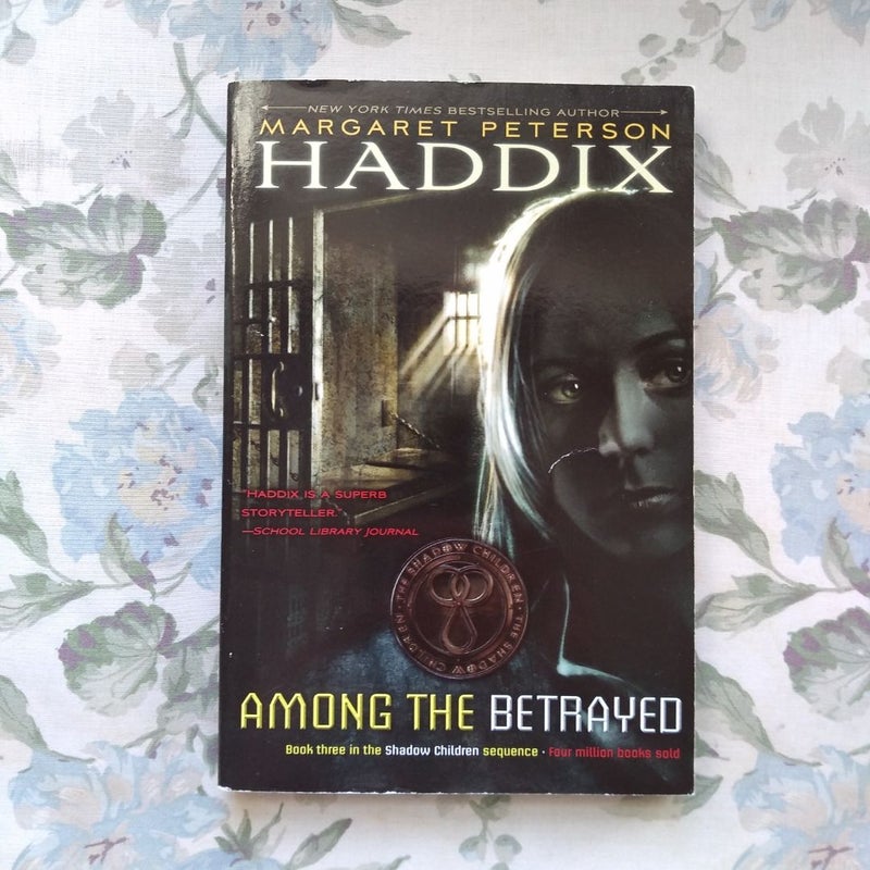 Among the Betrayed