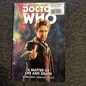 Doctor Who: the Eighth Doctor: a Matter of Life and Death