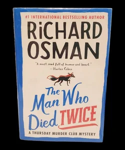 The Man Who Died Twice