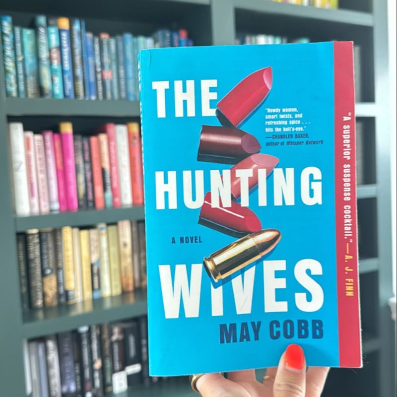 The Hunting Wives