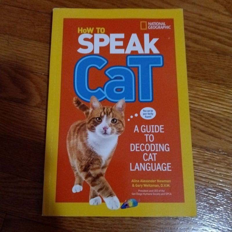 How to Speak Cat