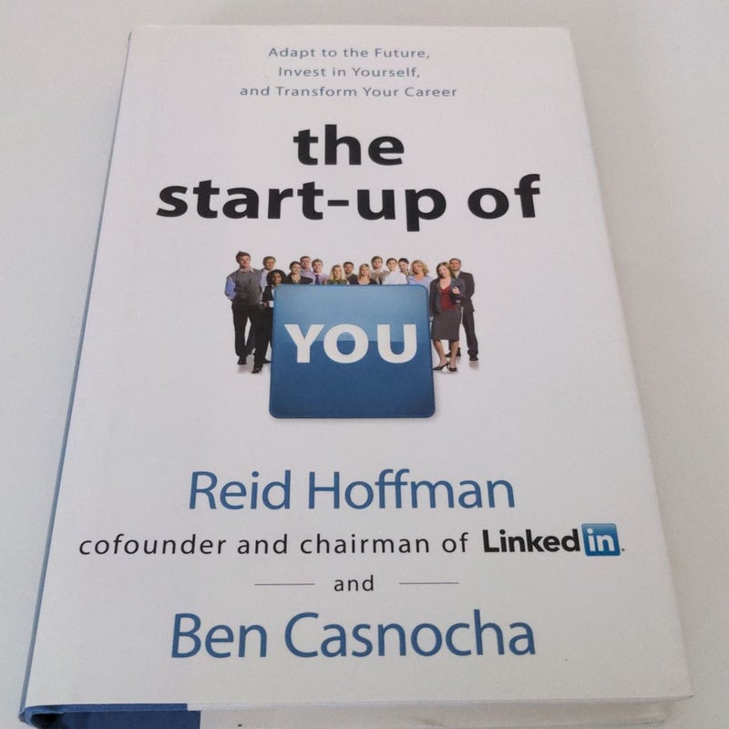 The Startup of You (Revised and Updated)