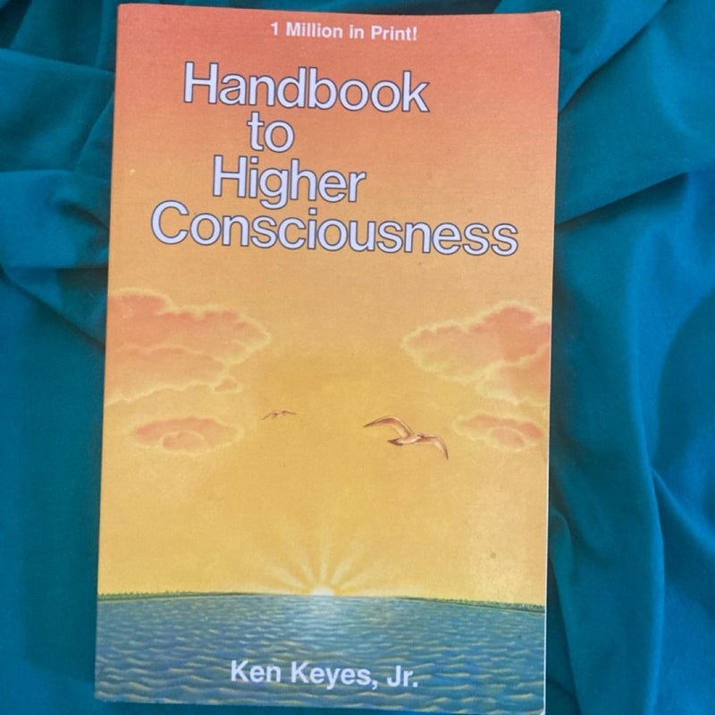 Handbook to Higher Consciousness