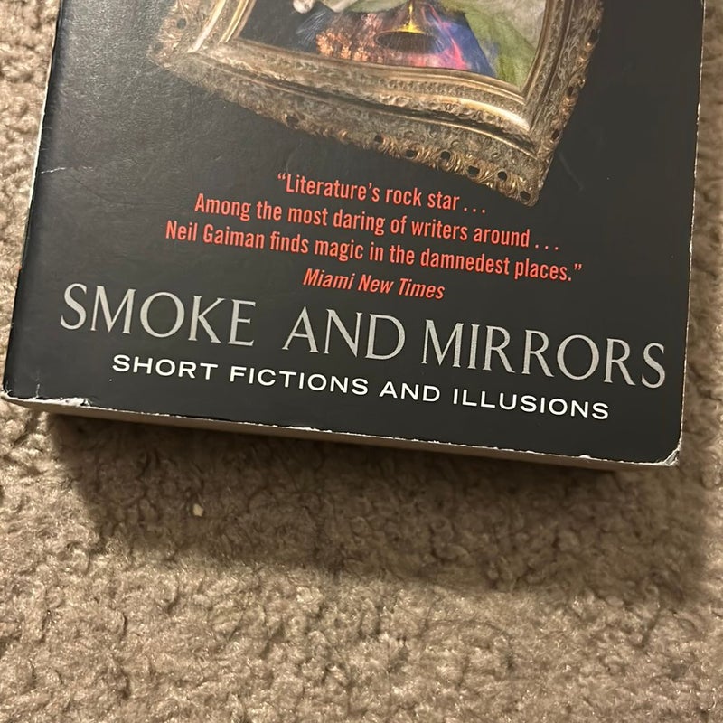 Smoke and Mirrors