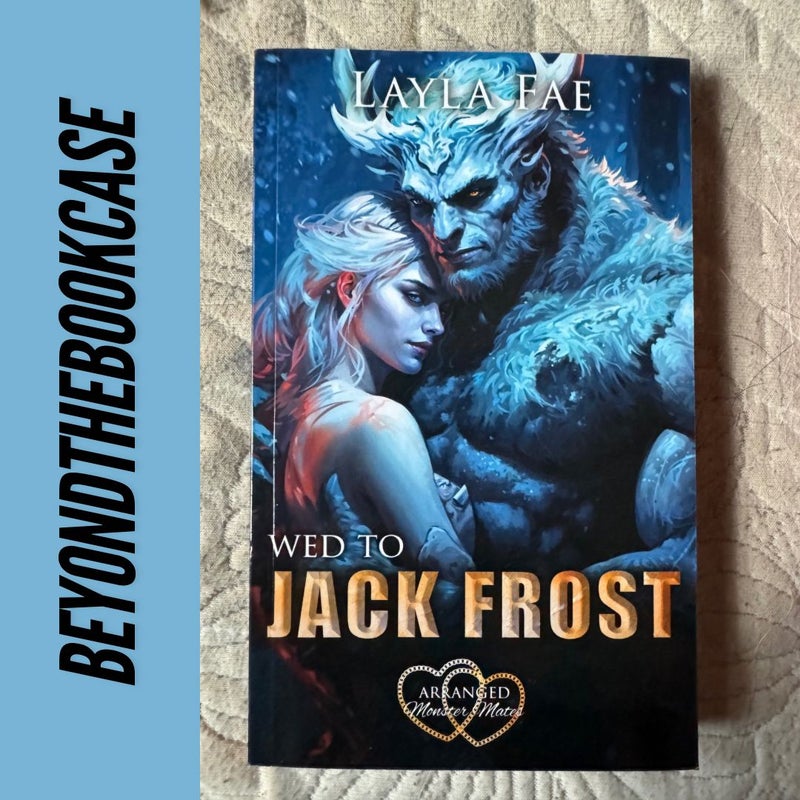 Wed to Jack Frost