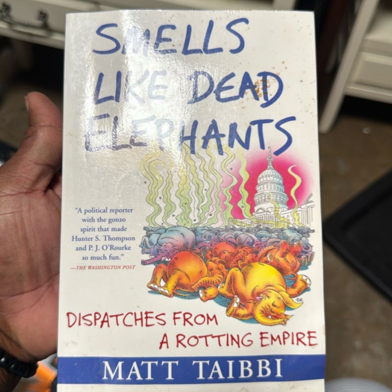 Smells Like Dead Elephants
