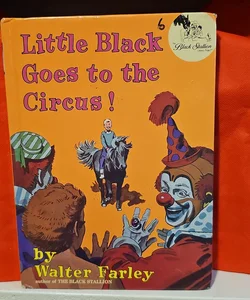 Little Black Goes to the Circus! *