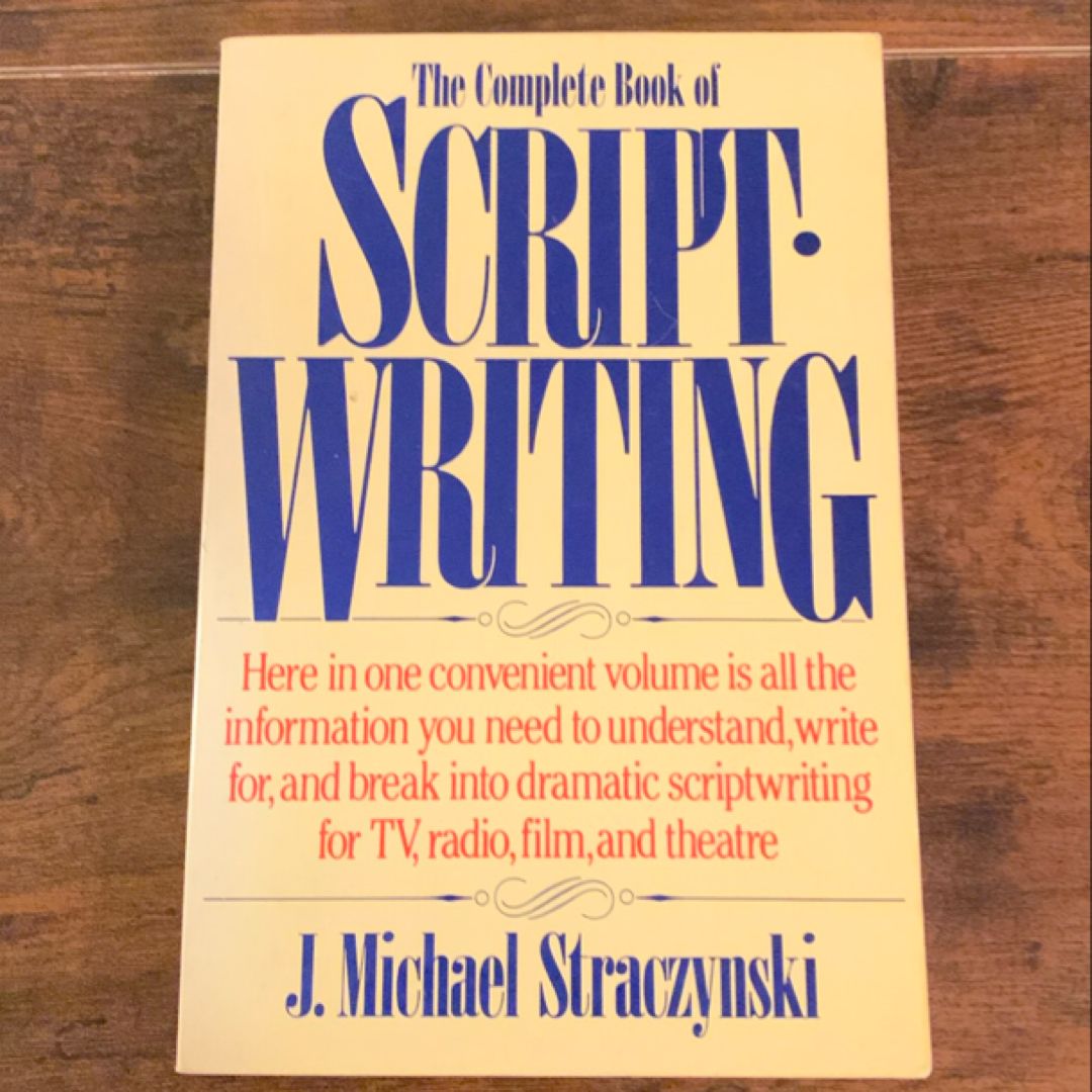 The Complete Book of Scriptwriting