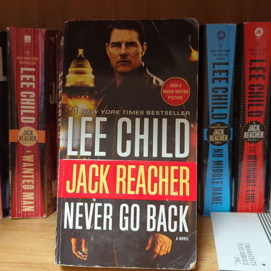 Jack Reacher: Never Go Back (Movie Tie-In Edition)