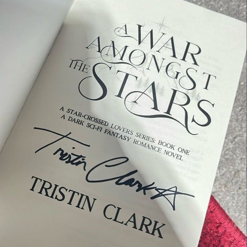  A War Amongst the Stars *signed*