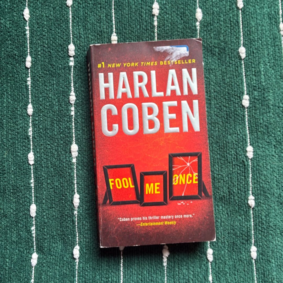 Fool Me Once