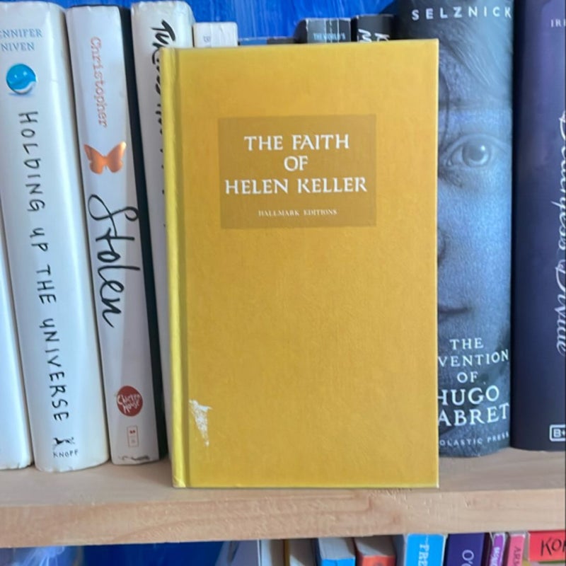 The faith of Hellen Keller