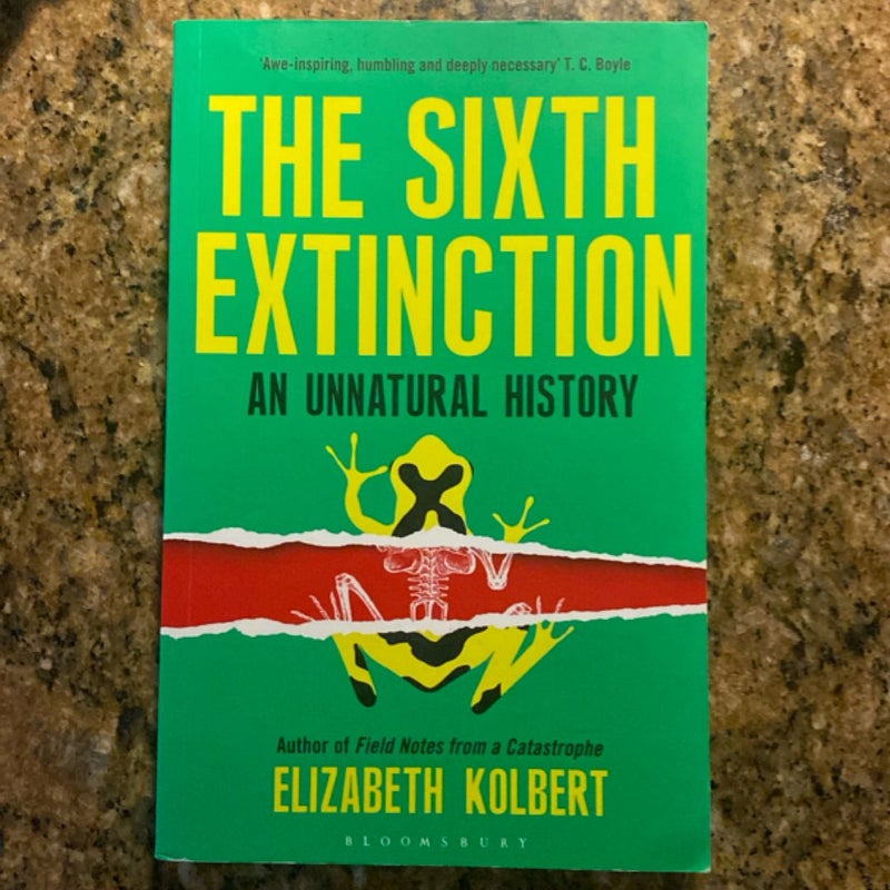 The Sixth Extinction 