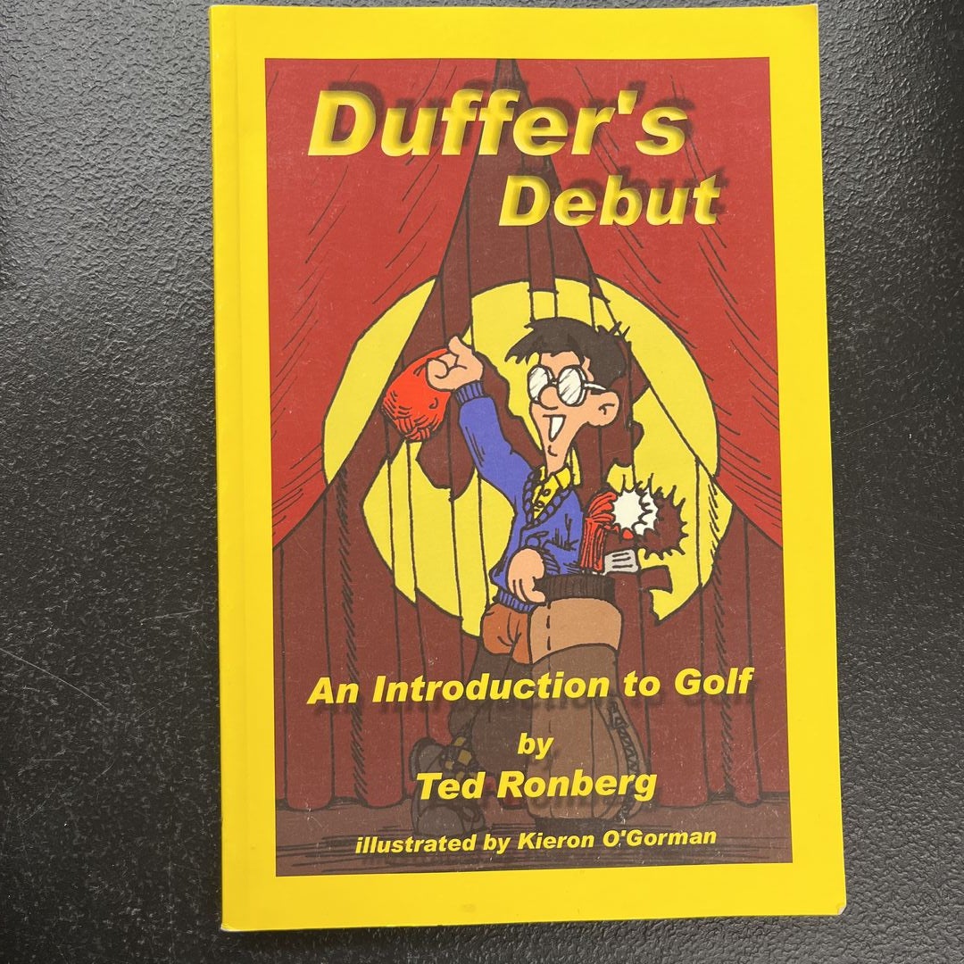 Duffer's Debut