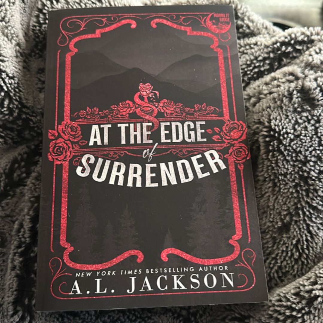 At the Edge of Surrender