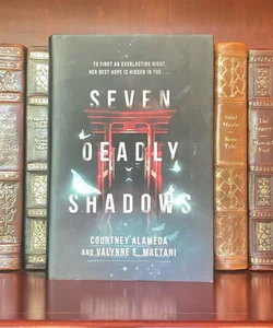 Seven Deadly Shadows