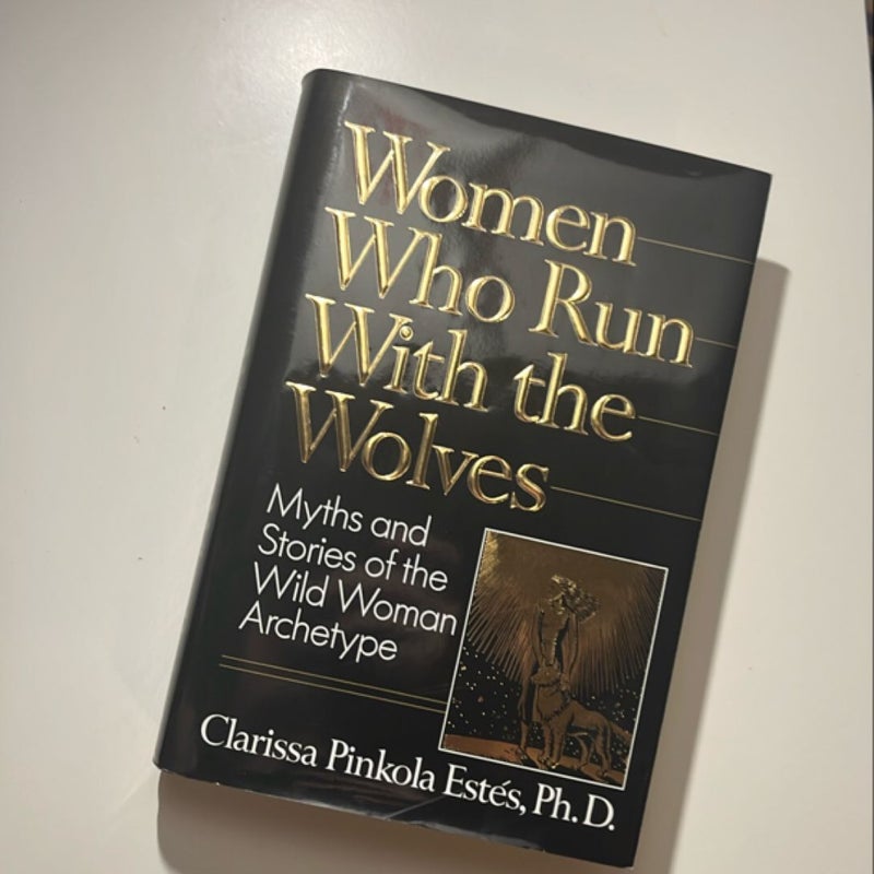 Women Who Run with the Wolves