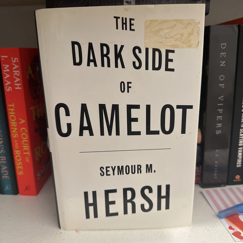 The darkside of Camelot 