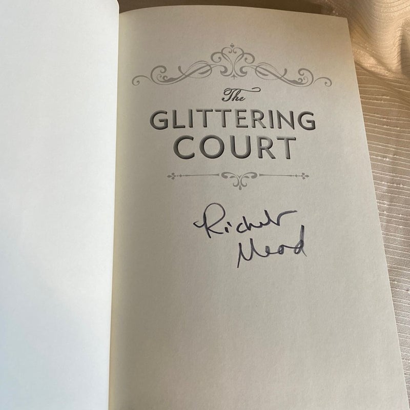The Glittering Court (SIGNED)