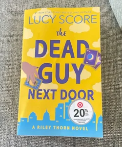 The Dead Guy Next Door