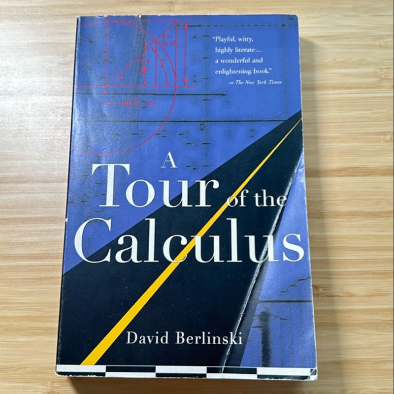 A Tour of the Calculus