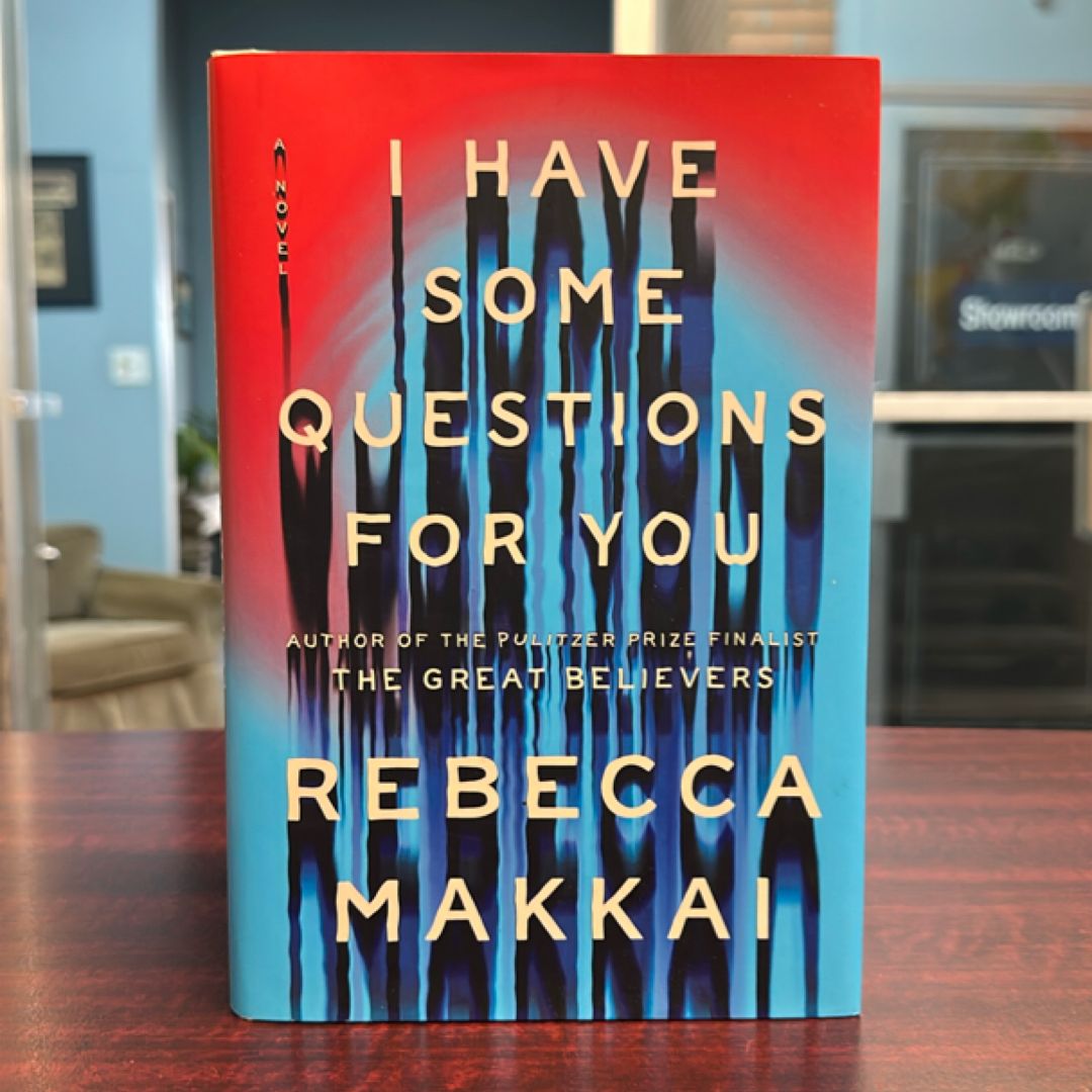 I Have Some Questions for You