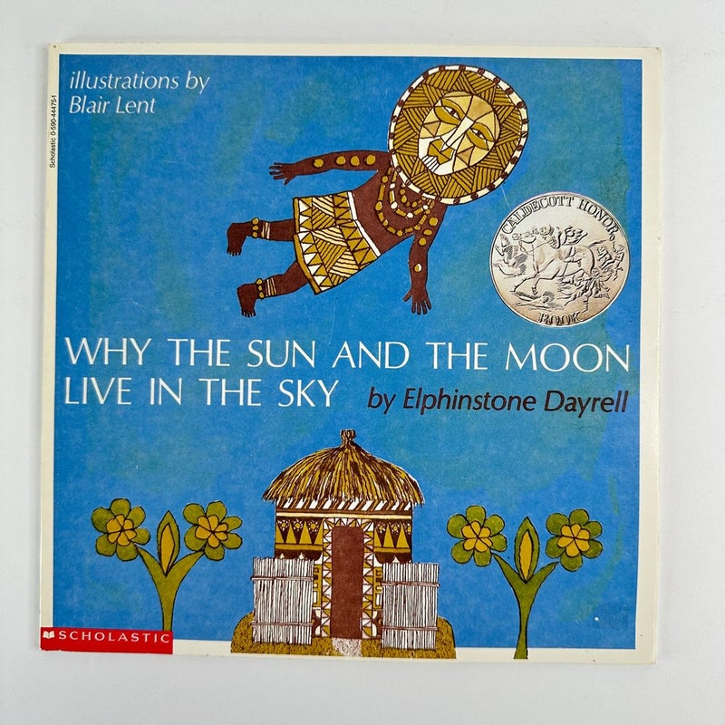 Why the Sun and the Moon Live in the Sky
