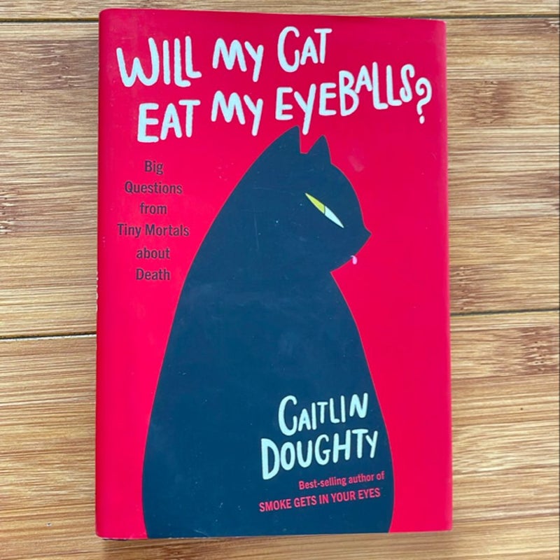 Will My Cat Eat My Eyeballs?