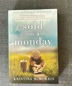 Sold on a Monday
