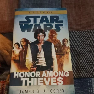 Honor among Thieves: Star Wars Legends