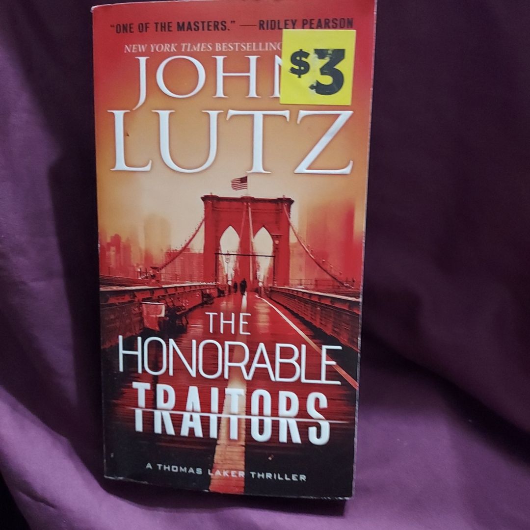 The Honorable Traitors