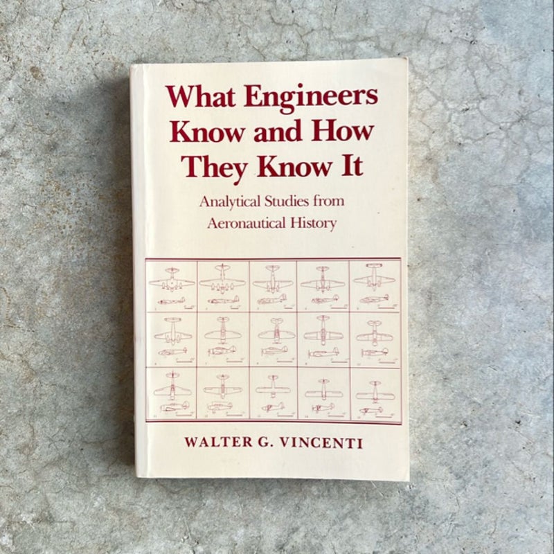 What Engineers Know and How They Know It (1990)