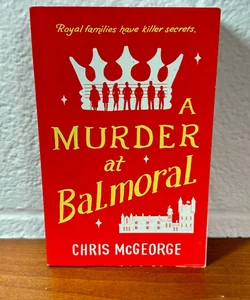 A Murder at Balmoral