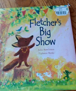 Fletcher's Big Show