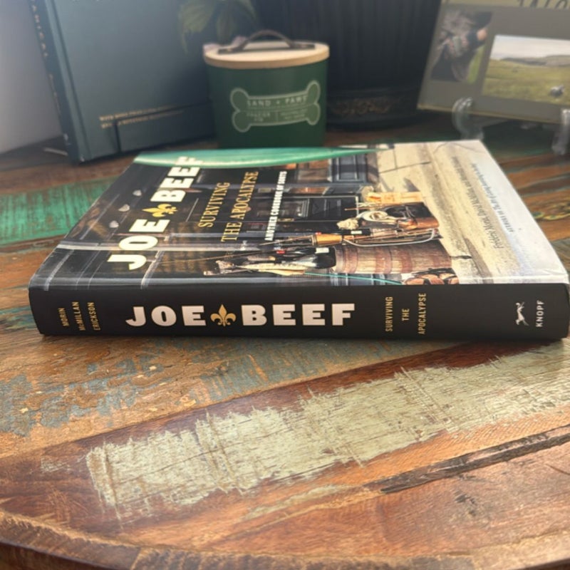 Joe Beef: Surviving the Apocalypse