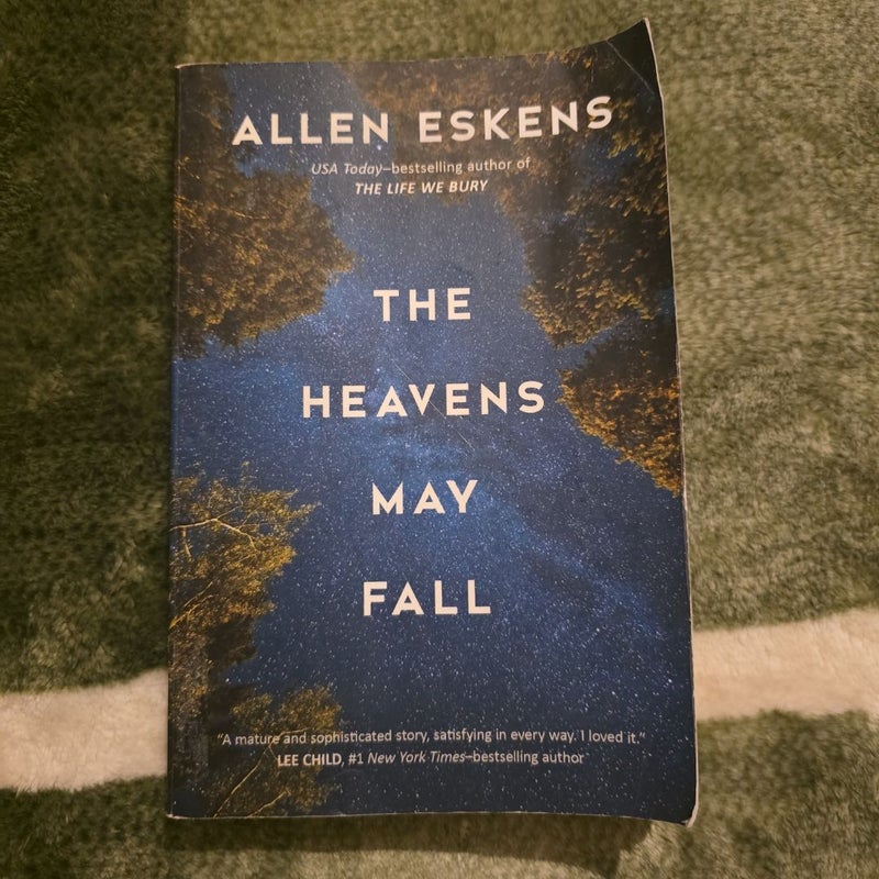 The Heavens May Fall