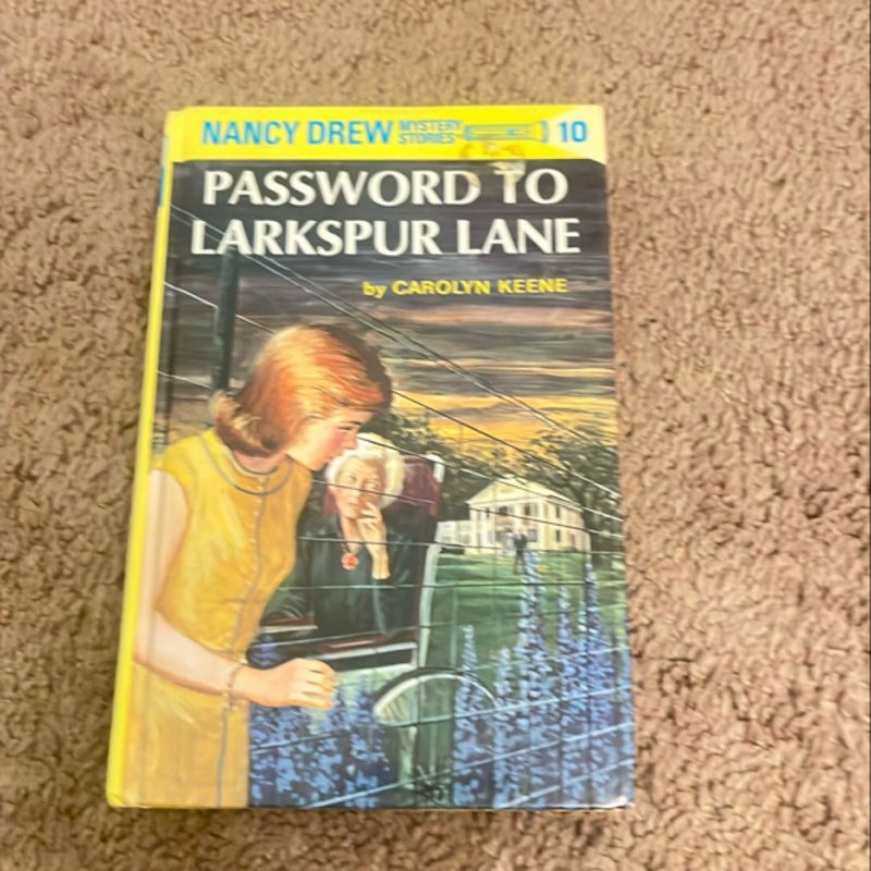 Nancy Drew 10: Password to Larkspur Lane