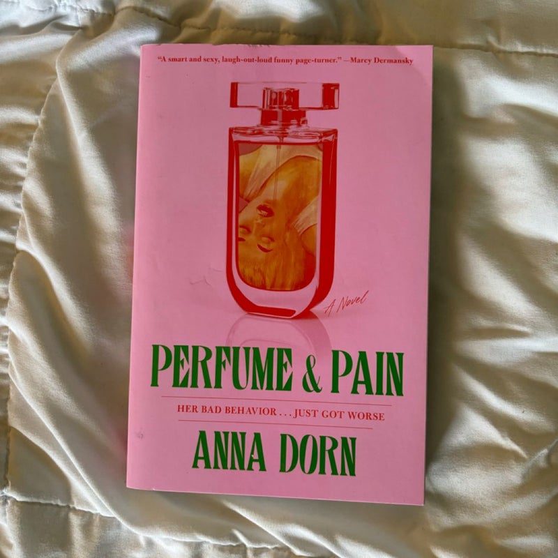 Perfume and Pain