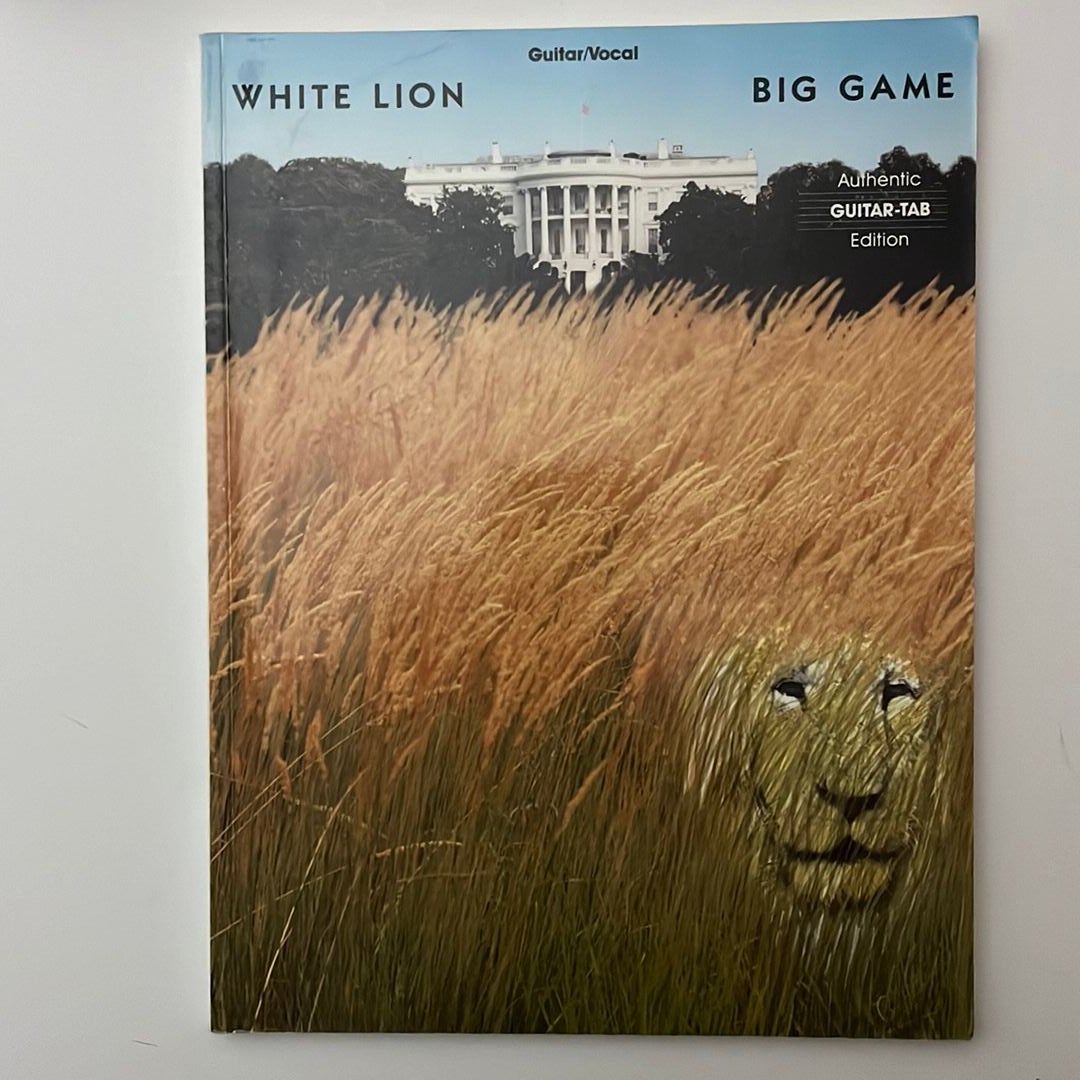 White Lion Big Game Guitar Tab Book by White Lion , Paperback